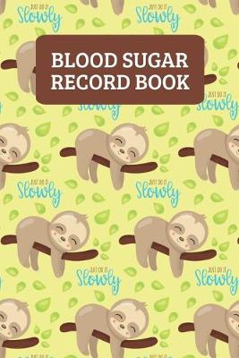 Book cover for Blood Sugar Record Book