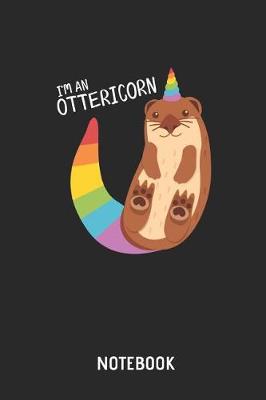 Book cover for I'm an Ottericorn Notebook