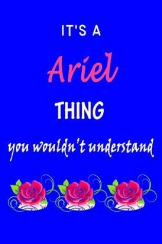 Cover of It's A Ariel Thing You Wouldn't Understand