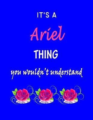 Book cover for It's A Ariel Thing You Wouldn't Understand