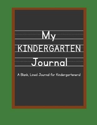 Cover of My Kindergarten Journal