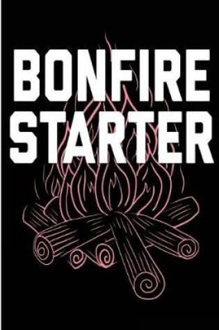 Cover of Bonfire Starter