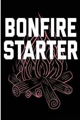 Book cover for Bonfire Starter