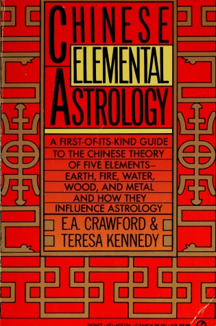 Cover of Crawford & Kennedy : Chinese Elemental Astrology