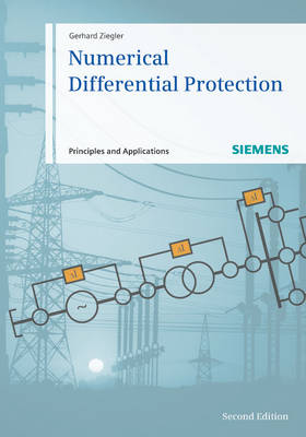 Book cover for Numerical Differential Protection 2e - Principles and Applications