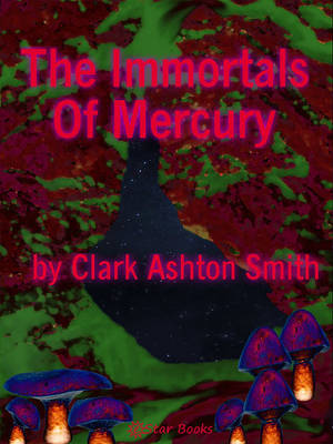 Book cover for The Immortals of Mercury