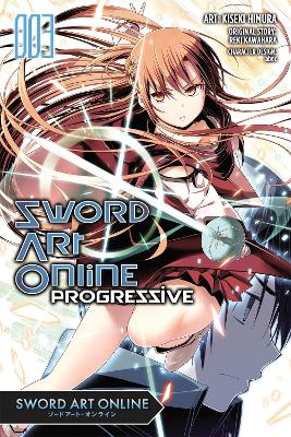 Book cover for Sword Art Online Progressive, Vol. 3 (Manga)