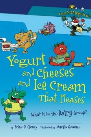 Cover of Yogurt and Cheeses and Ice Cream That Pleases, 2nd Edition