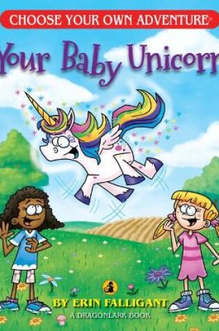 Cover of Your Baby Unicorn (Choose Your Own Adventure)