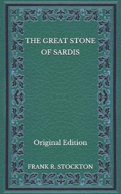 Book cover for The Great Stone of Sardis - Original Edition