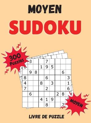 Book cover for Sudoku Moyen Livre de Puzzle