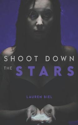 Book cover for Shoot Down the Stars