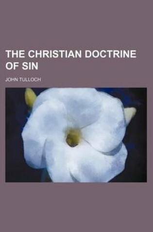 Cover of The Christian Doctrine of Sin