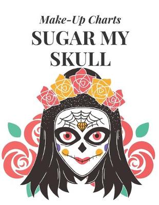 Book cover for Sugar My Skull
