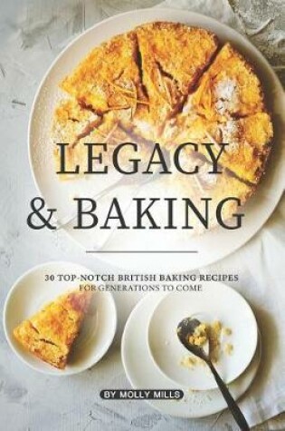 Cover of Legacy and Baking