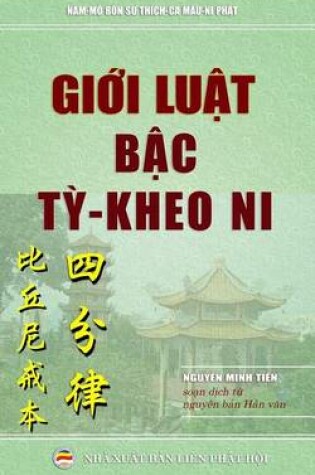 Cover of Gioi Luat Bac Ty-Kheo Ni