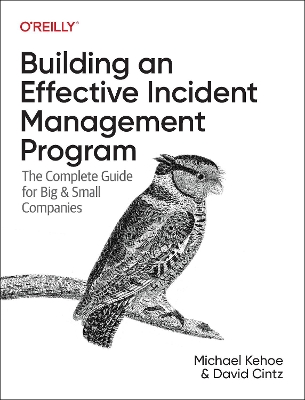 Book cover for Building an Effective Incident Management Program