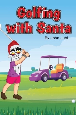 Cover of Golfing With Santa