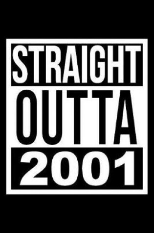 Cover of Straight Outta 2001