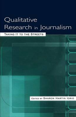 Book cover for Qualitative Research in Journalism