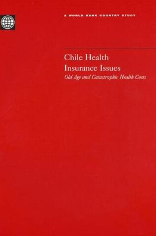 Cover of Chile Health Insurance Issues