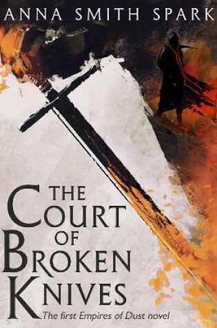 Cover of The Court of Broken Knives