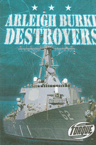 Cover of Arleigh Burke Destroyers