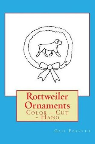 Cover of Rottweiler Ornaments