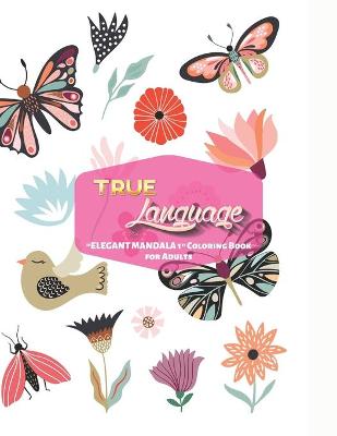 Book cover for True Language