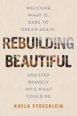 Book cover for Rebuilding Beautiful