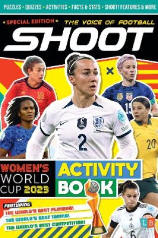 Cover of Shoot! Women's World Cup 2023 Special Activity Book