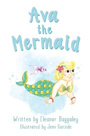 Cover of Ava the Mermaid