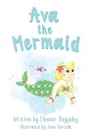 Book cover for Ava the Mermaid