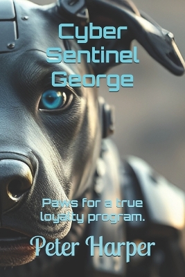 Cover of Cyber Sentinel George