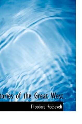 Cover of Stories of the Great West