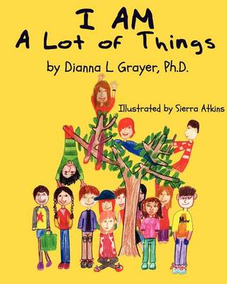 Book cover for I AM a Lot of Things