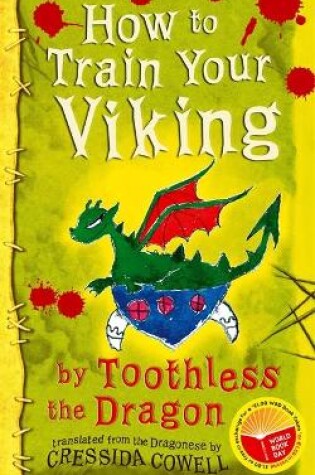 Cover of How To Train Your Viking by Toothless the Dragon