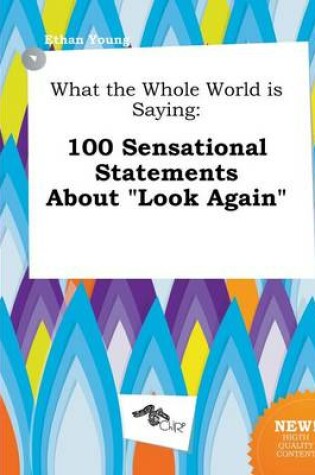 Cover of What the Whole World Is Saying