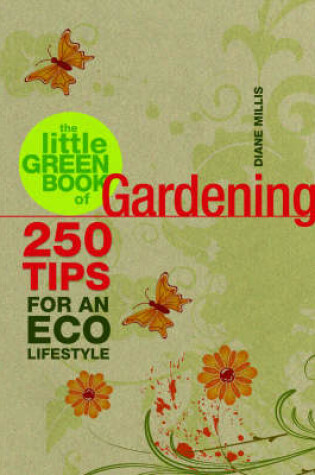 Cover of The Little Green Book of Gardening