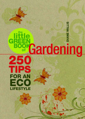 Book cover for The Little Green Book of Gardening