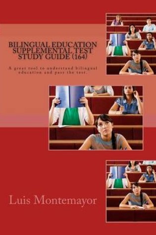 Cover of Bilingual Education Supplemental Test Study Guide (164)