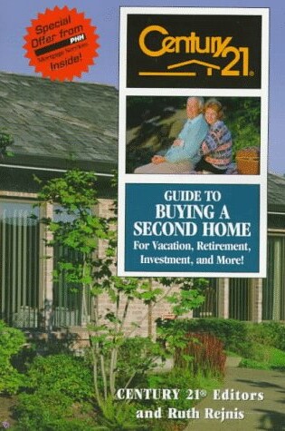 Cover of Century 21 Guide to Buying a Second Home