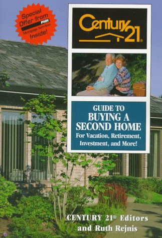 Book cover for Century 21 Guide to Buying a Second Home