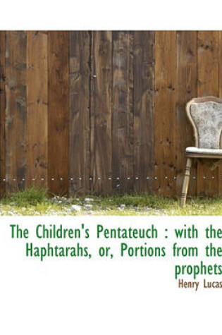 Cover of The Children's Pentateuch