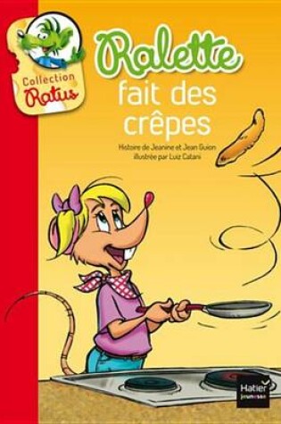 Cover of Ralette Fait Des Crepes