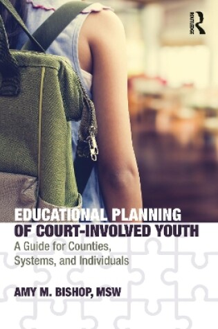 Cover of Educational Planning of Court-Involved Youth