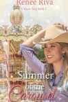Book cover for Summer of the Carousel