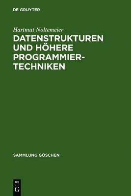 Book cover for Datenstrukturen Und Hohere Programmiertechniken