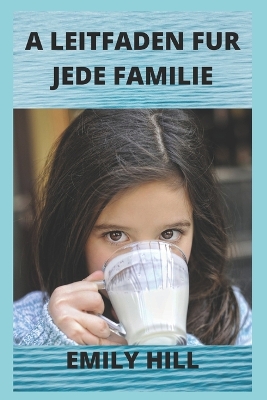 Book cover for &#1040; Leitfaden Fur Jede Familie
