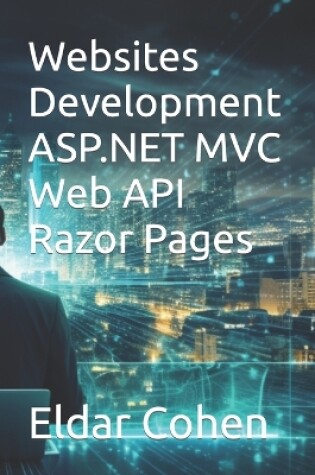 Cover of ASP.NET MVC Web API Razor Pages Websites Development